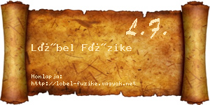 Löbel Füzike névjegykártya